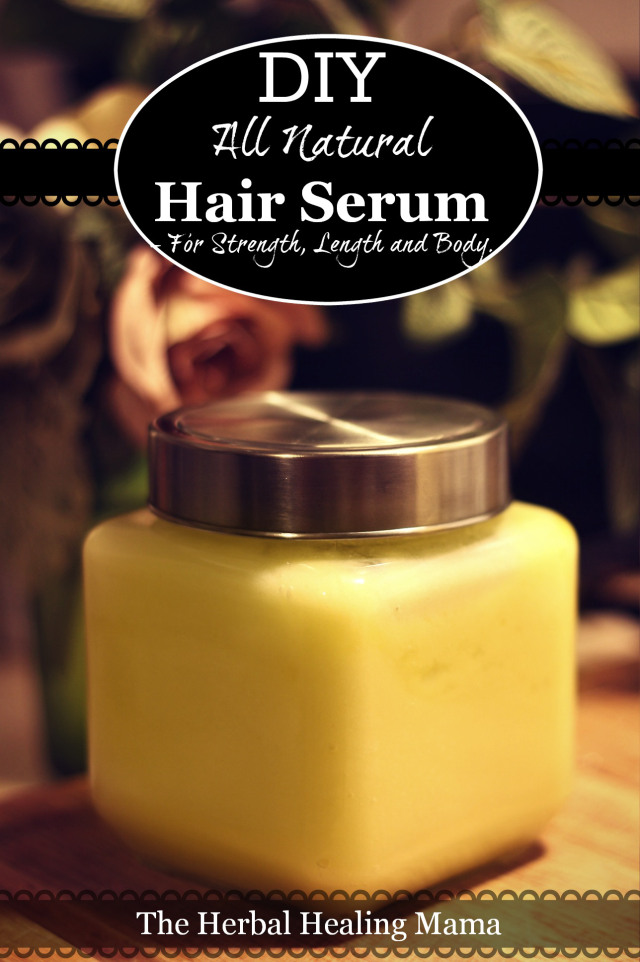 DIY - All Natural - Hair Serum -